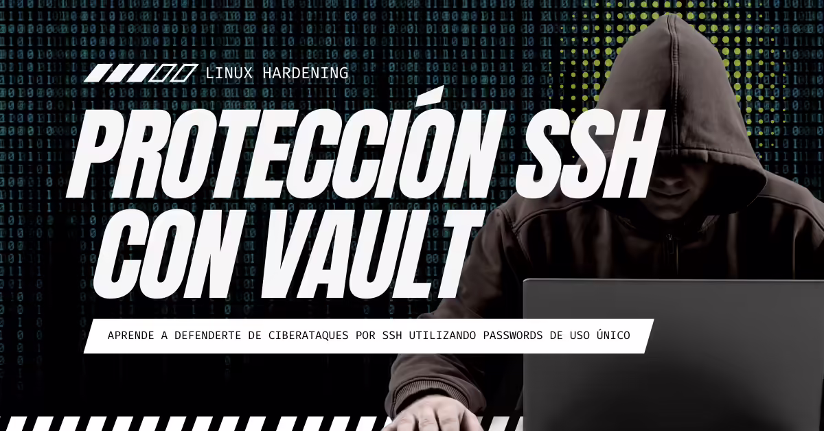 Vault y SSH OTP